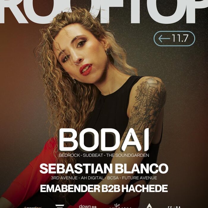 Flyer de Downtempo Rooftop con Bodai, Sebastian Blanco y Emabender b2b Hachede
